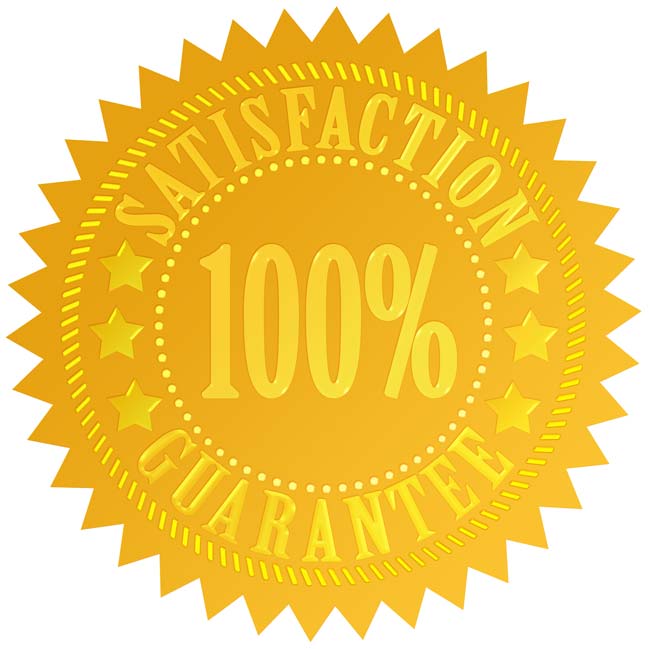 Satisfaction Guarantee Satisfaction Guarantee